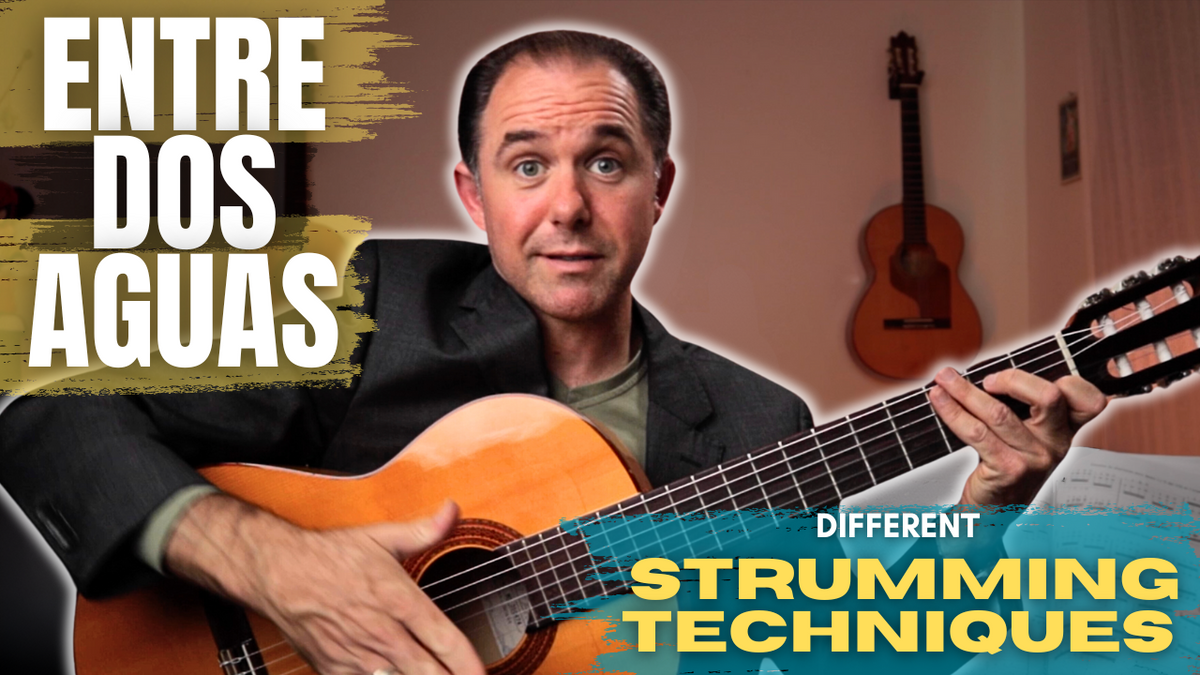 "Entre Dos Aguas" Strumming Pattern Techniques (Beginner Flamenco Gu