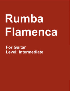 "Rumba Flamenca" guitar piece arranged by Ben Stubbs. 9 Pages.